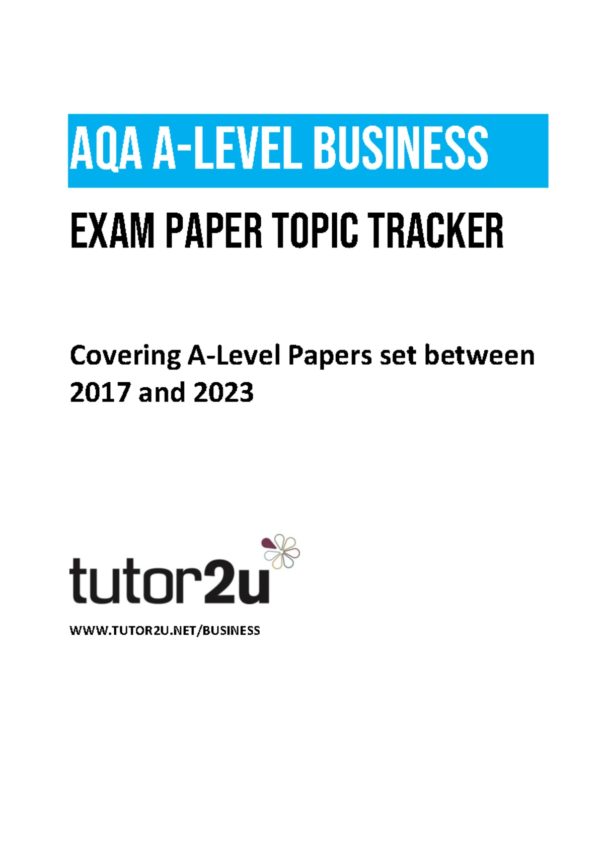 AQA A Level Business Exam Topic Tracker Master 2023 - aqa a-level ...