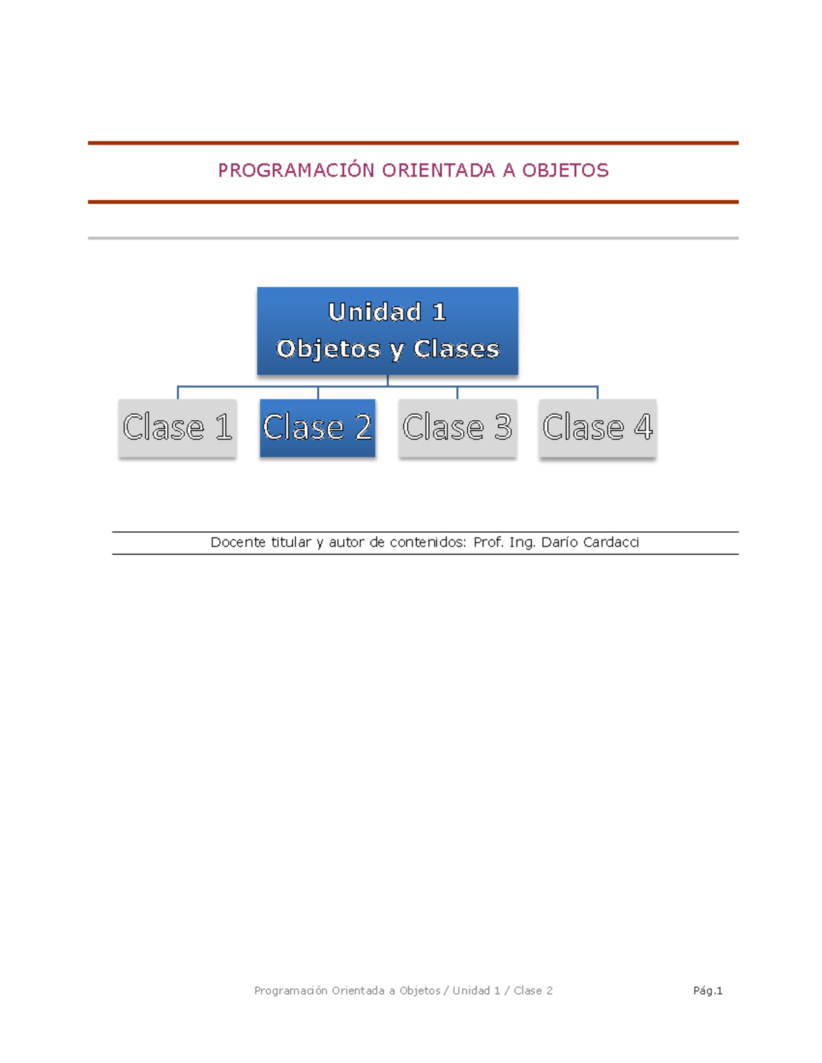 Clase 2 - Resumen de Programación Orientada a Objetos (POO) - Studocu
