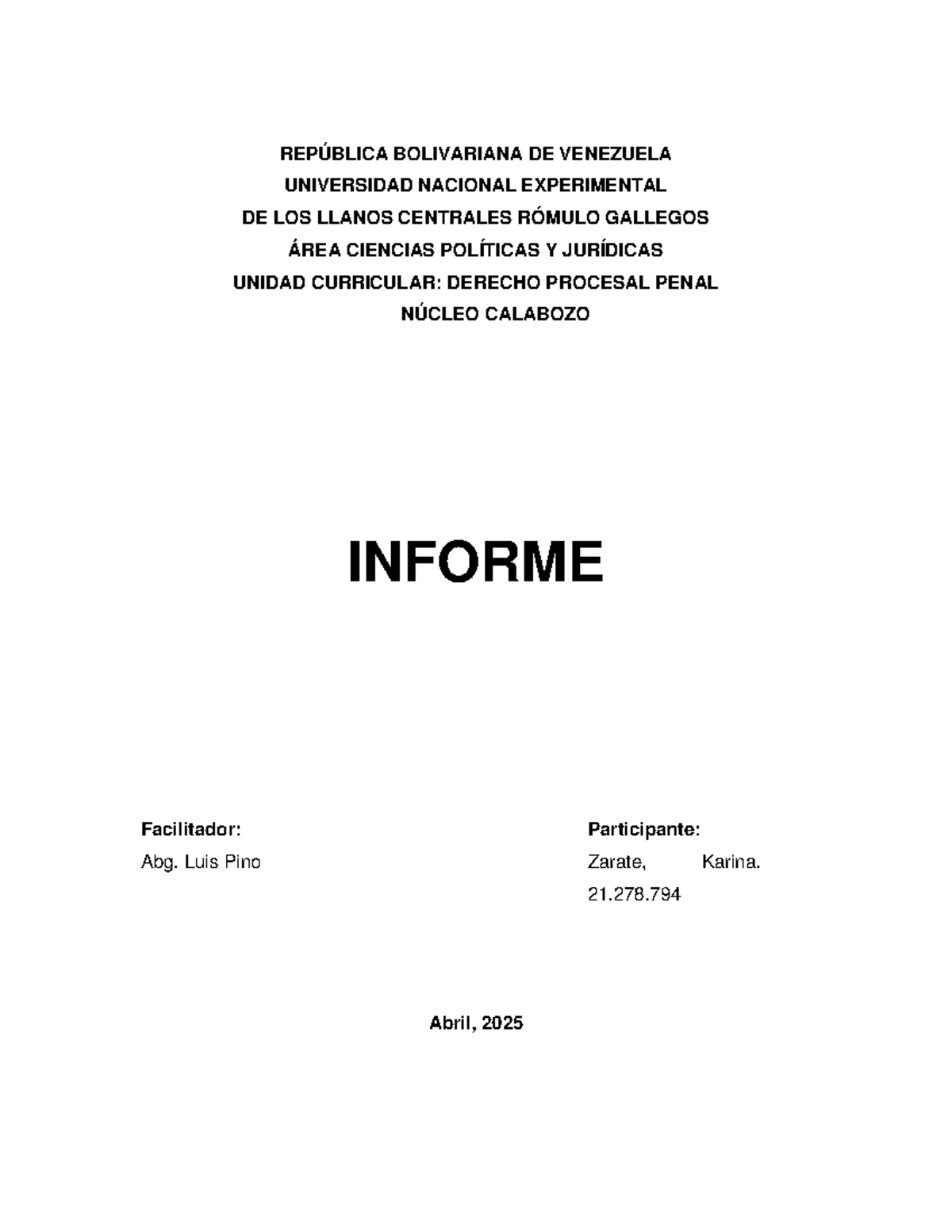 Informe sobre la Prueba en Derecho Procesal Penal (DPP-2025) - Studocu