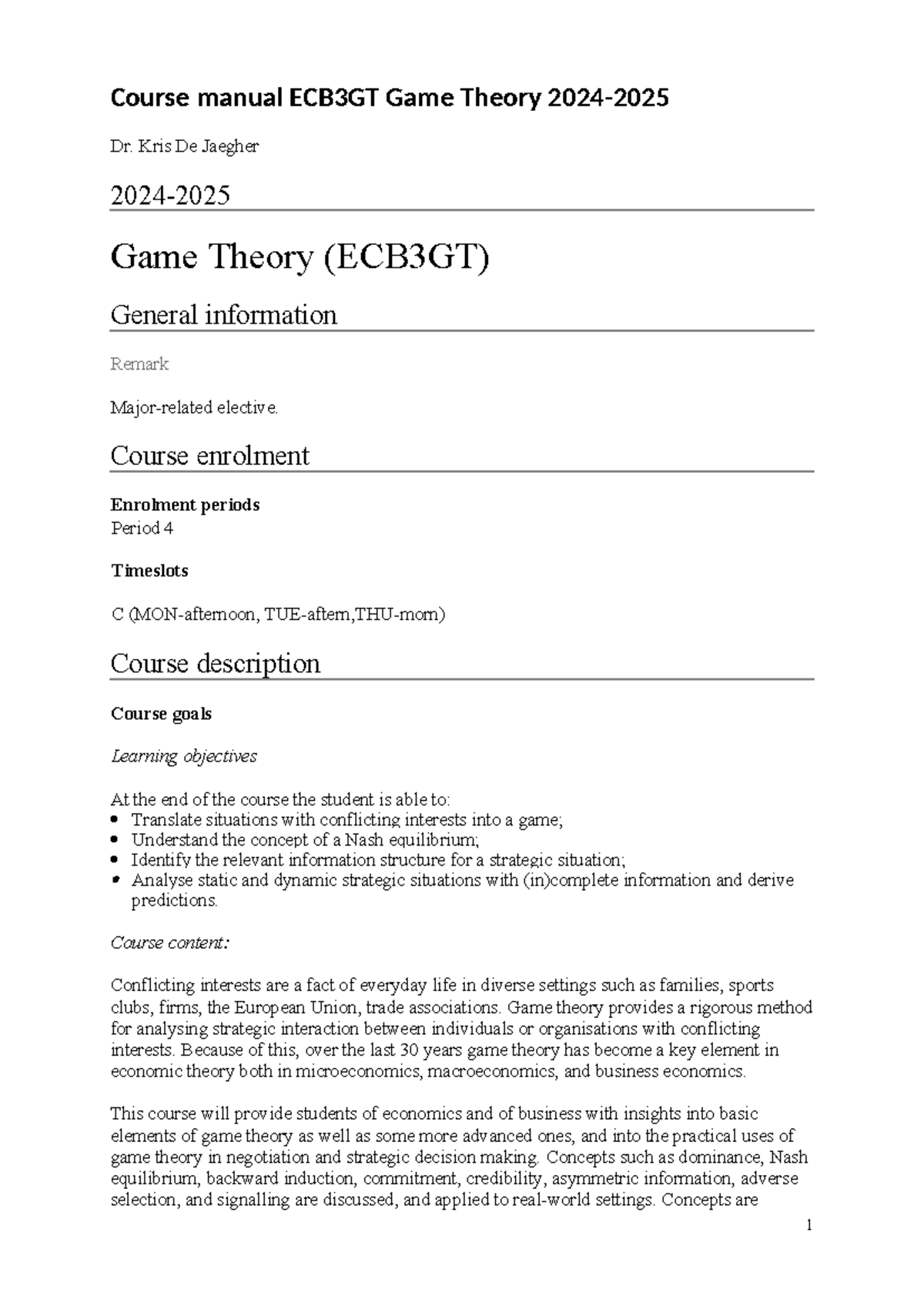 Course Manual ECB3GT: Game Theory Overview and Assignments 2024-2025 ...