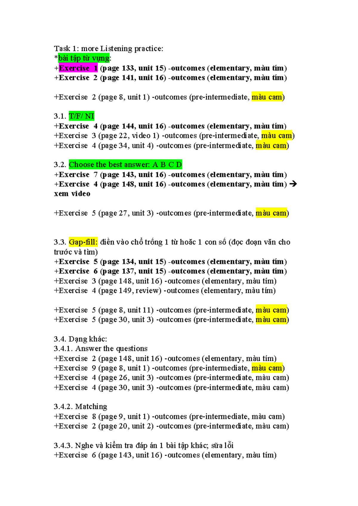 Listening Tasks - Exercises for Outcomes TA3 (Elementary & Pre ...
