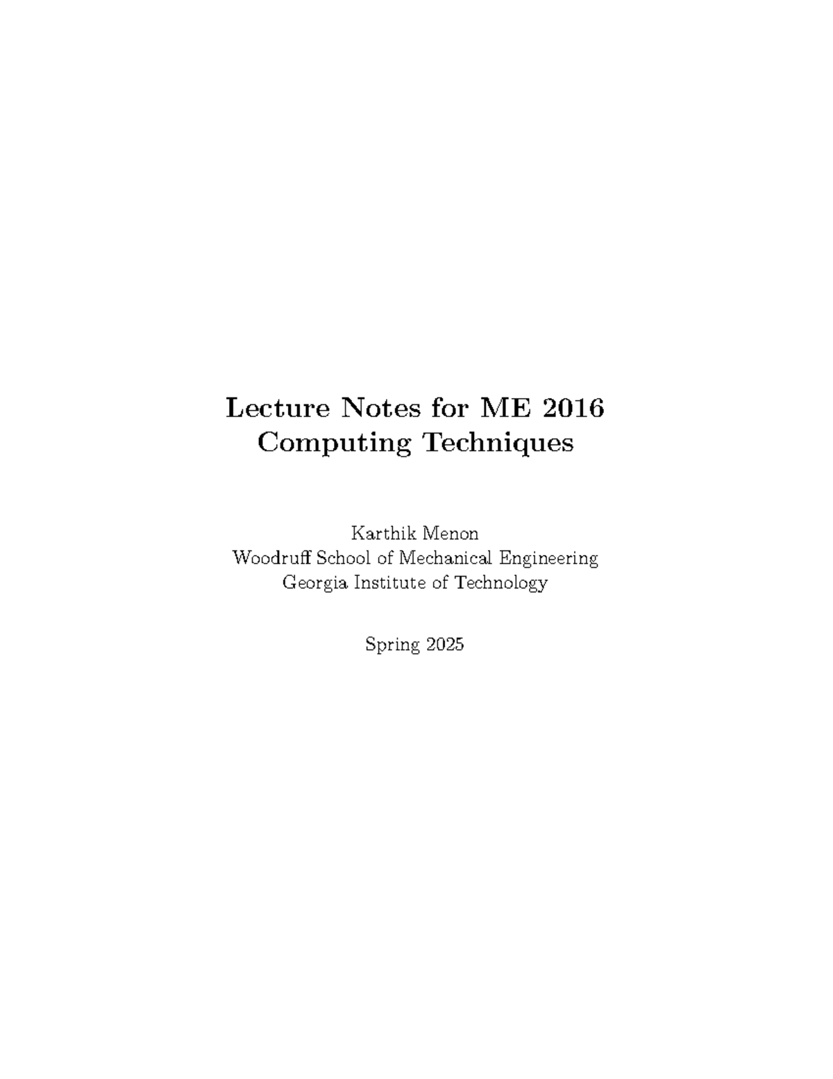 Lecture Notes for ME 2016: Numerical Methods and Applications - Lecture ...