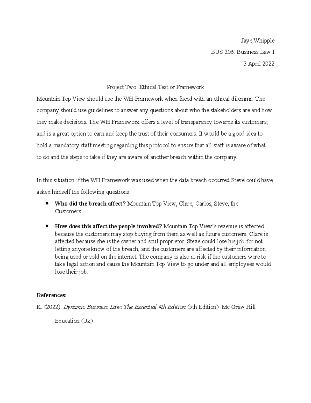 BUS 206: Examining the WH Framework in Ethical Decision-Making - Studocu