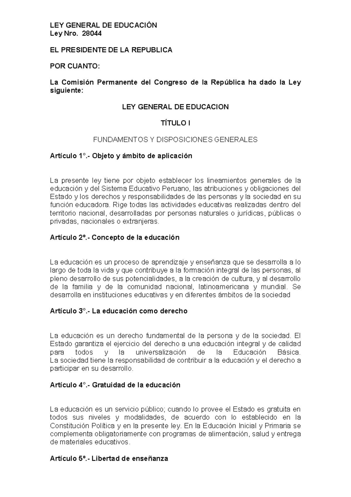 Ley General de Educación Nro. 28044: Fundamentos y Disposiciones - Studocu