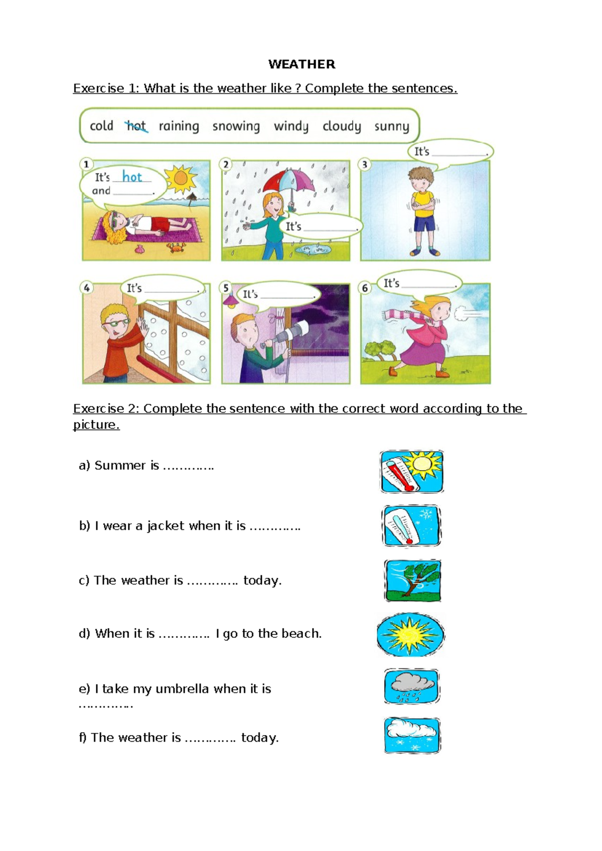 WEATHER Exercise 1: Understanding Weather Conditions and Activities ...