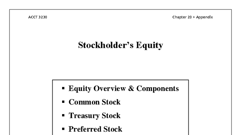 ACCT 3230 Chapter 20 - Stockholders' Equity Overview and Components ...