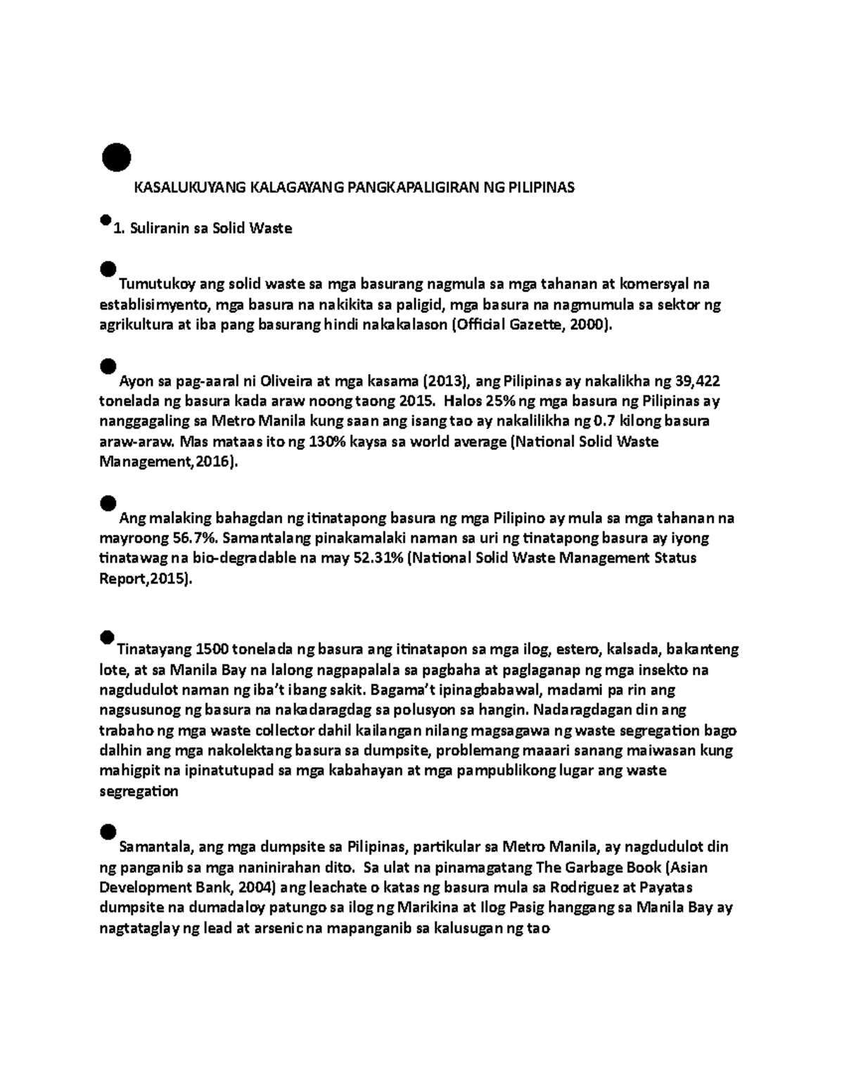 Apppp - History - • KASALUKUYANG KALAGAYANG PANGKAPALIGIRAN NG ...