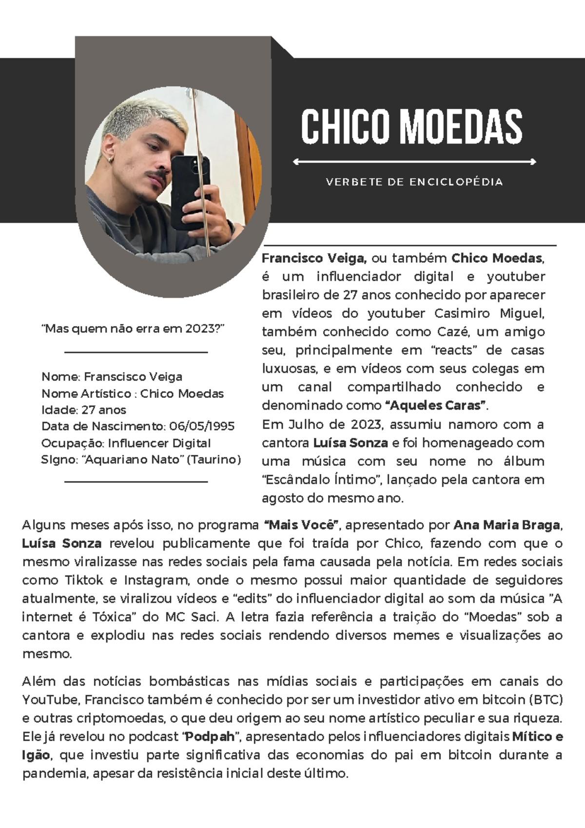 Francisco Veiga: Um Verbete Sobre o Influenciador Chico Moedas - Studocu