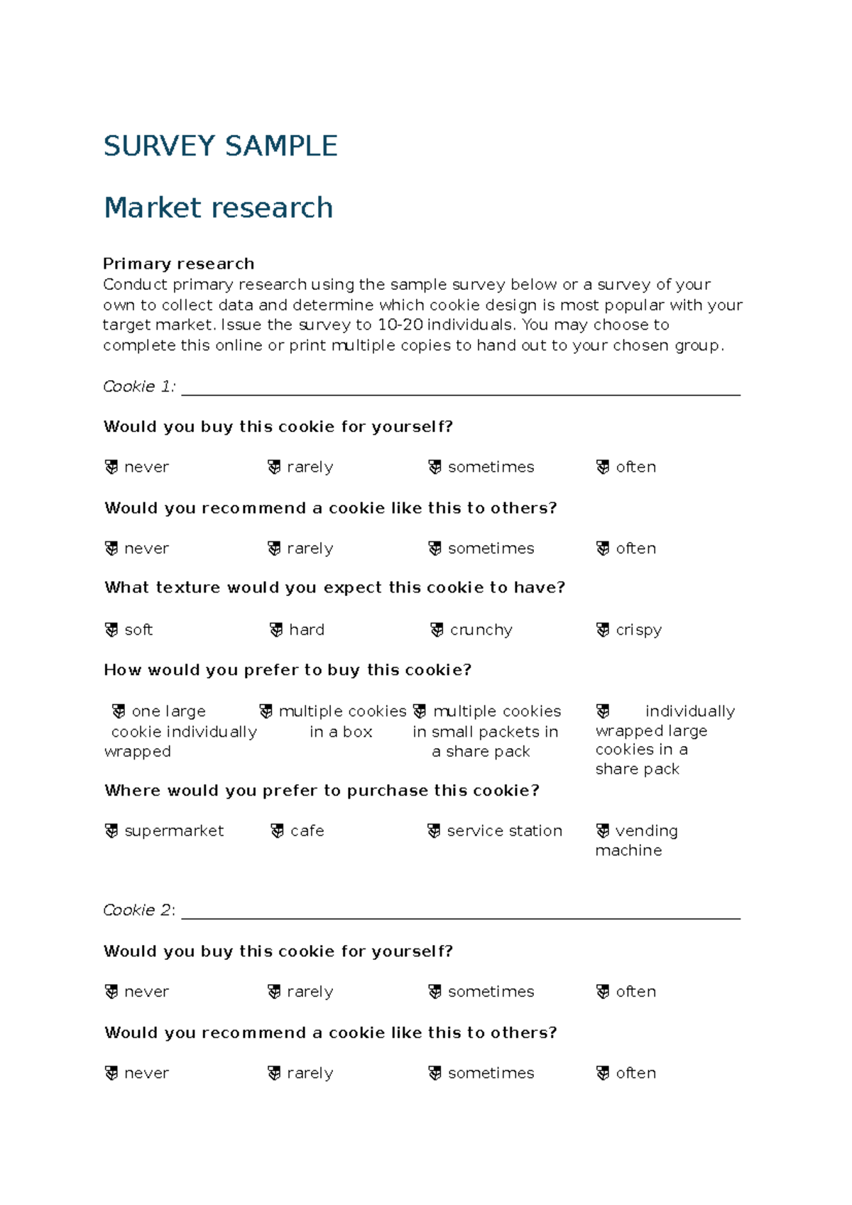 Year 12 Market Research Survey Sample for Cookie Design - Studocu
