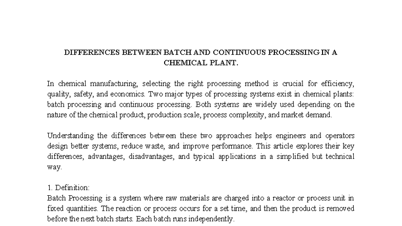 CHEM 101: Differences Between Batch & Continuous Processing - Studocu
