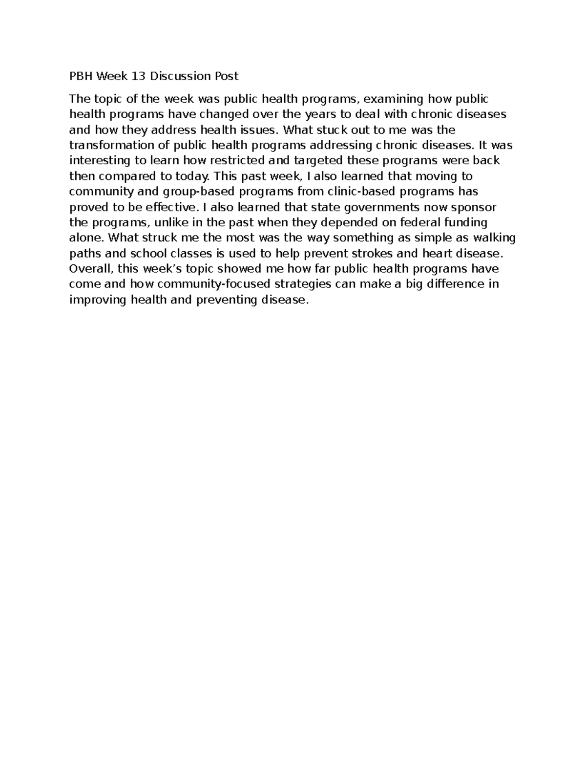 PBH Week 13 Discussion: Evolution of Public Health Programs - Studocu