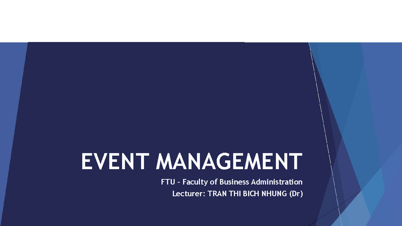 Chapter 2: Event Planning Overview - EVENT MANAGEMENT FTU - Studocu