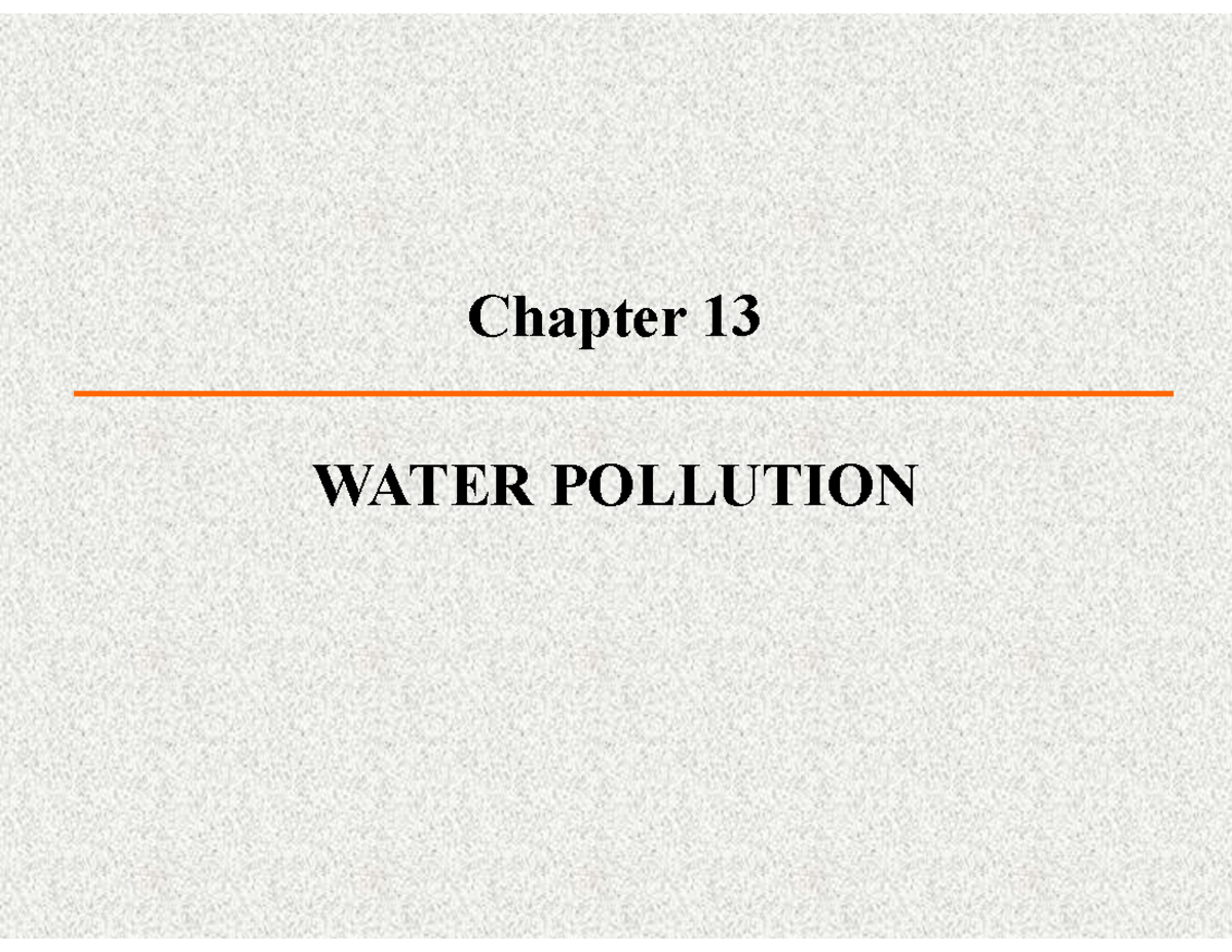 Water Pollution CH 13 Notes: Common Pollutants & Treatment Strategies ...