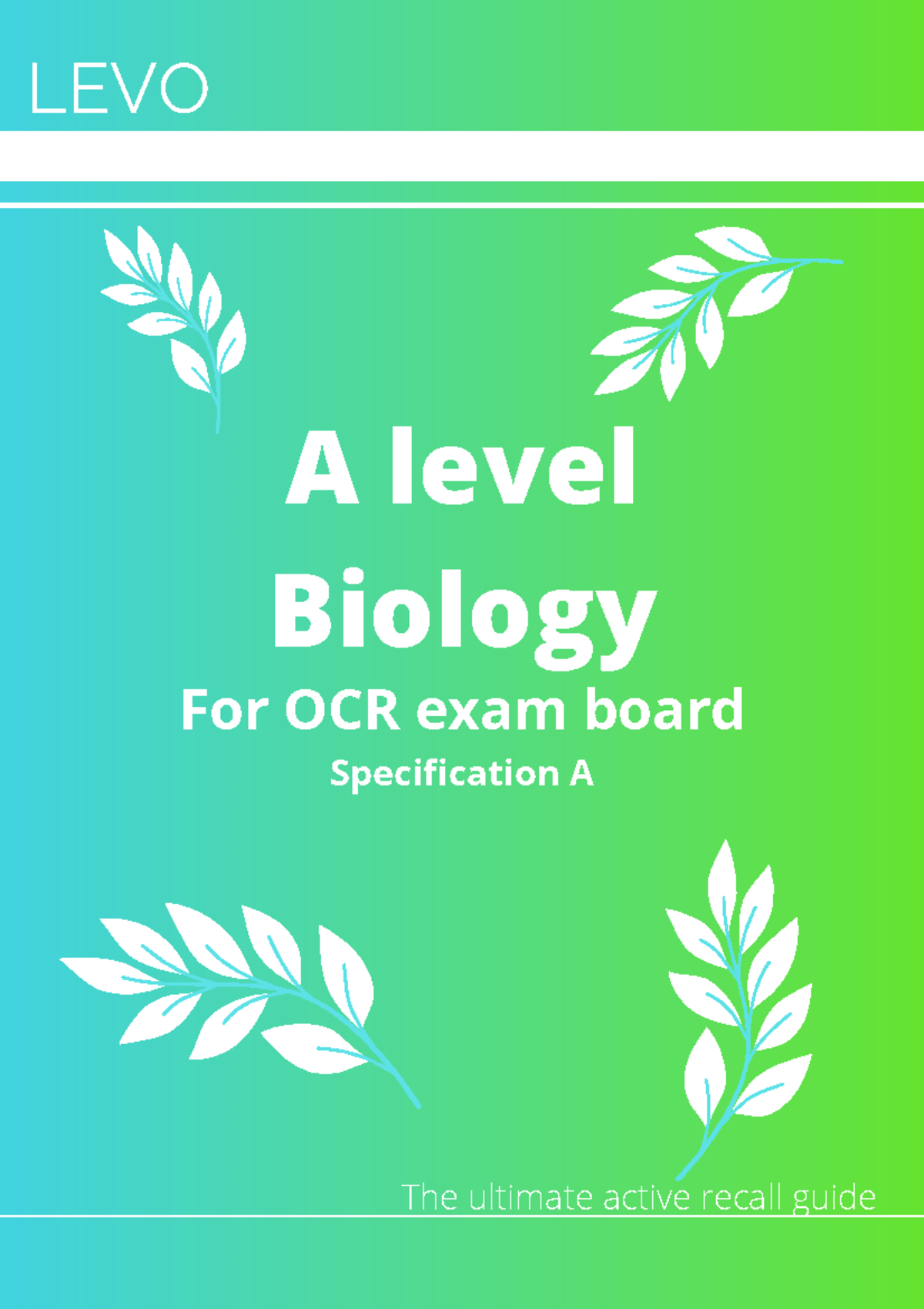 OCR A Level Biology: Active Recall Guide for Exam Preparation - Studocu
