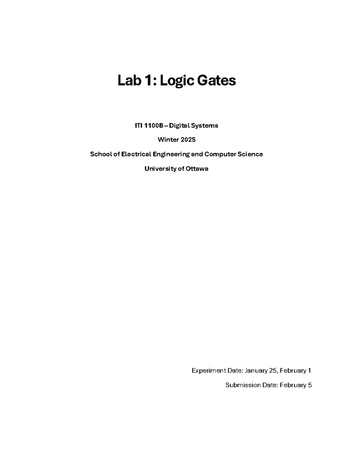 Lab 1 Report - ITI 1100B: Analysis of Logic Gates in Digital Systems ...