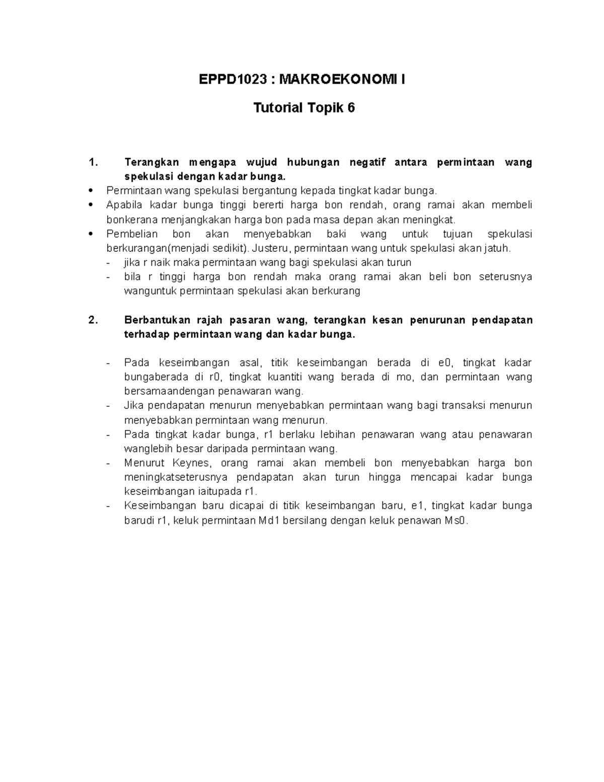 Tutorial Topik 6 - EPPD1023 : MAKROEKONOMI I Tutorial Topik 6 1 ...