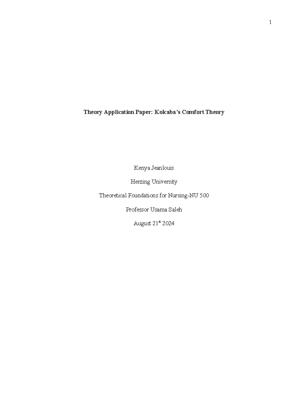 Theory Application Paper: Kolcaba’s Comfort Theory in Geriatric Care ...