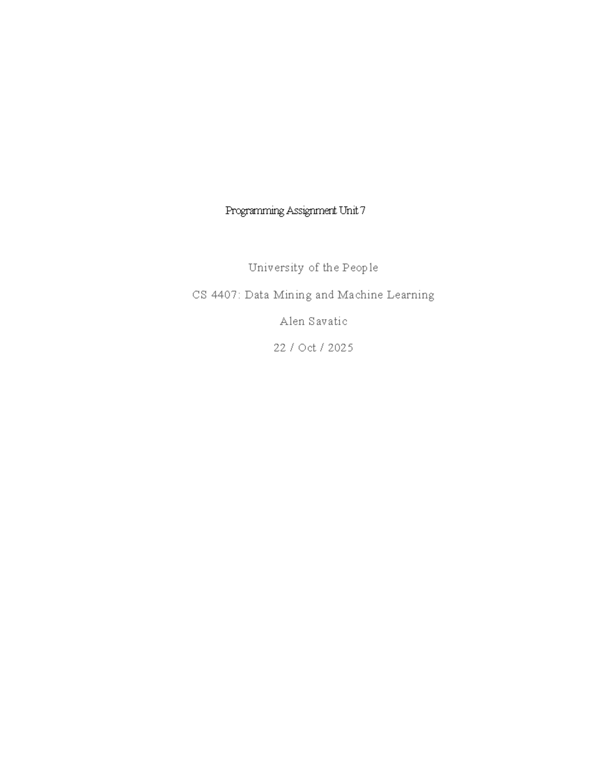 CS 4407 Programming Assignment 7: Neural Network Training Results - Studocu