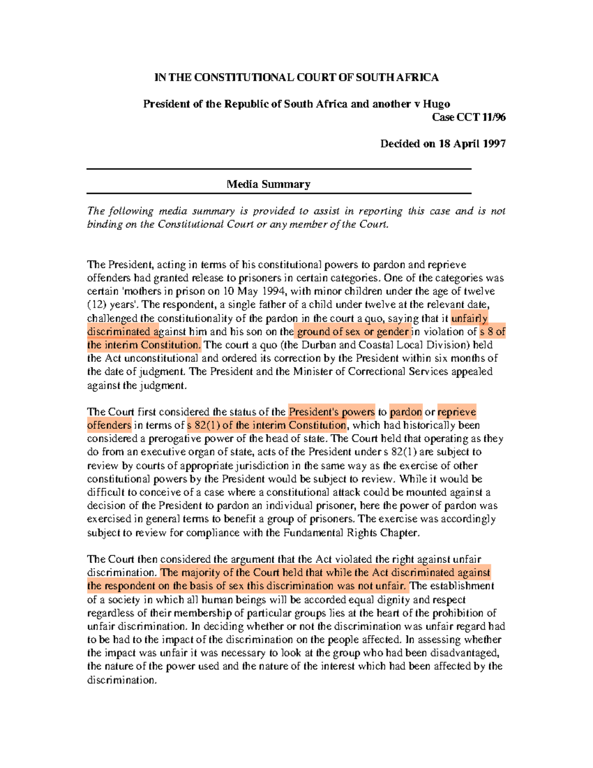 Case Summary: President of RSA v Hugo (CCT 18 April 1997) - Studocu