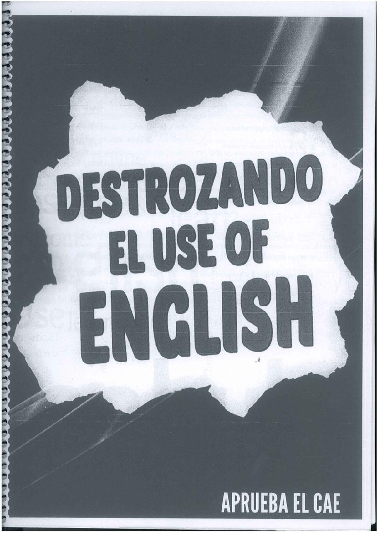 Destrozando el Use of English: Guía Completa para el CAE - Document Preview