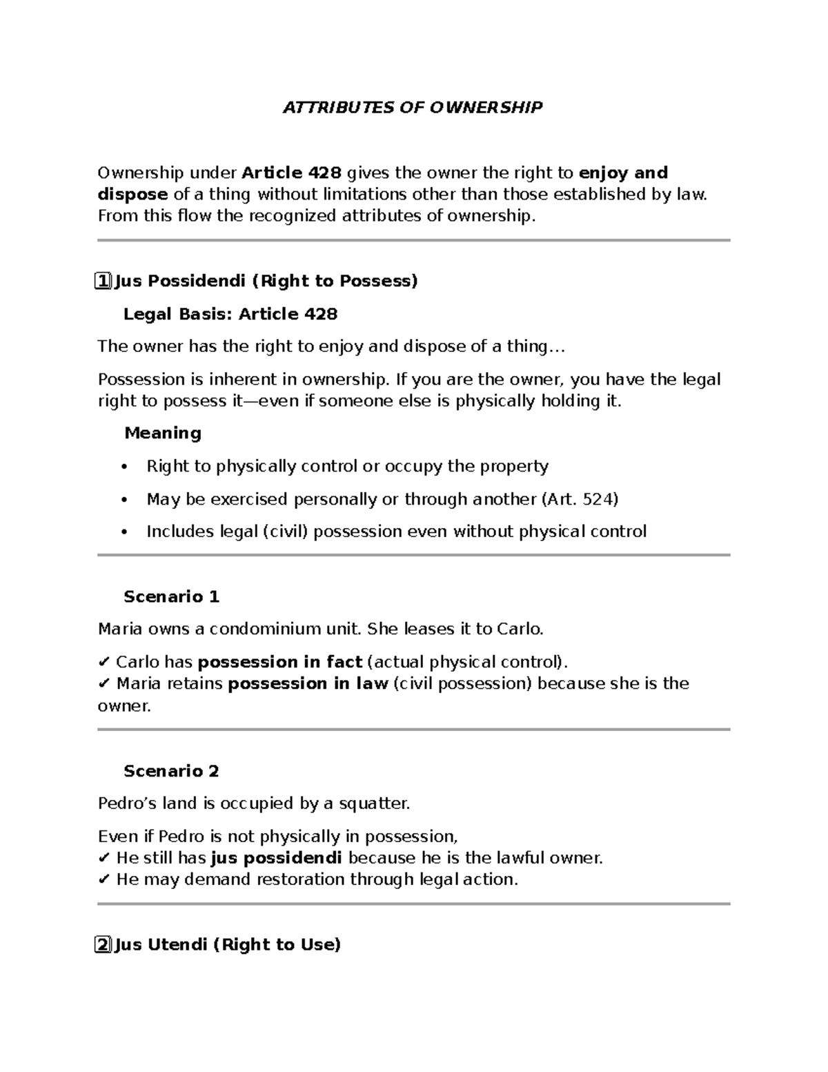 Attributes of Ownership: Rights Under Article 428 - Studocu