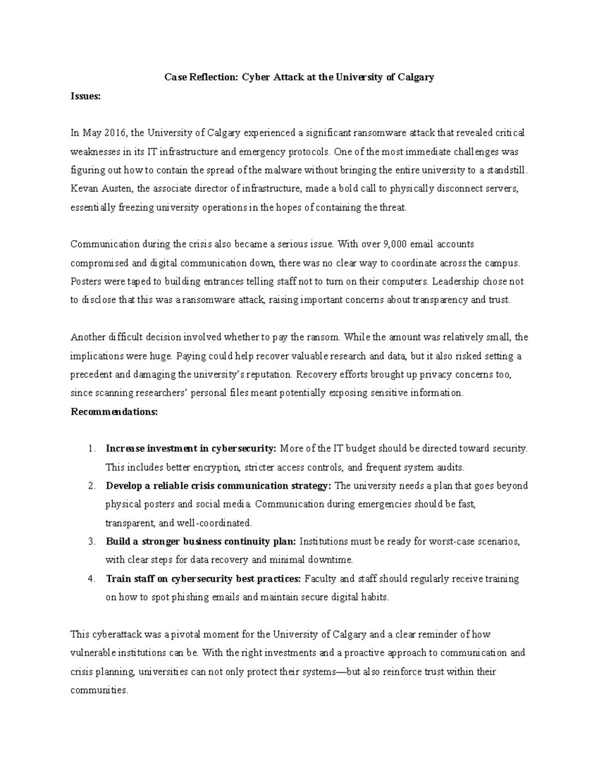 Case Study: Cyber Attack at University of Calgary - Lessons Learned ...