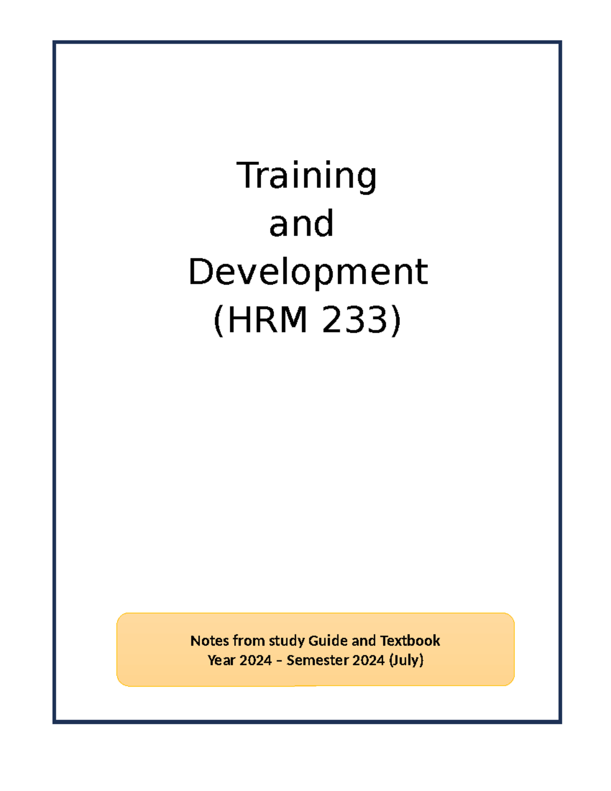 Training and Development (HRM 233) Notes - Unit 1 Overview - Studocu