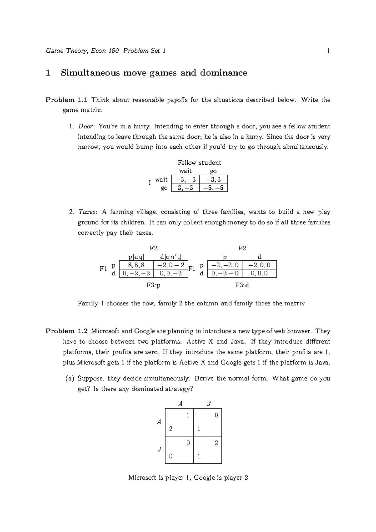 Game Theory Problem Set 1 Solutions - Econ 150 - Studocu