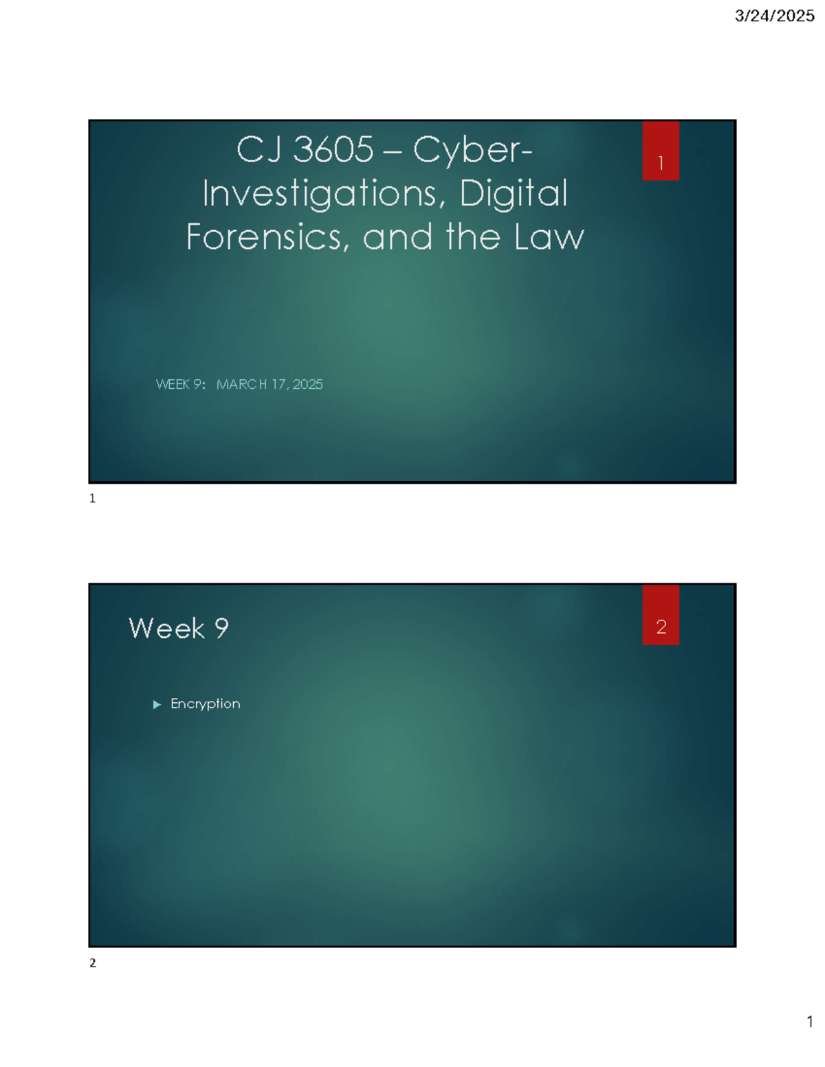 CJ 3605 Week 9: Encryption in Cyber Investigations & Digital Forensics ...