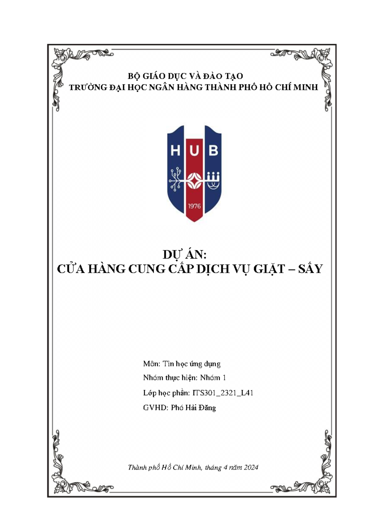 Dự án Cửa Hàng Giặt Sấy - Tin Học Ứng Dụng (ITS301_2321_L) - Document Preview