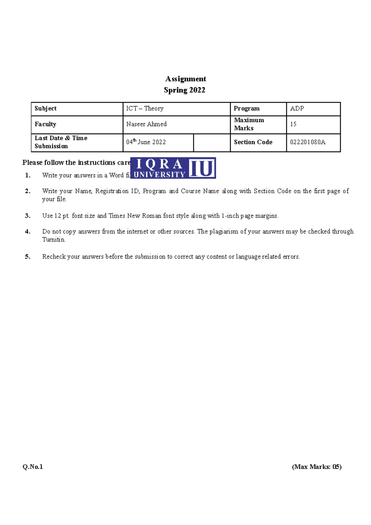 ICT Assignment Spring 2022 - Please follow the instructions carefully ...