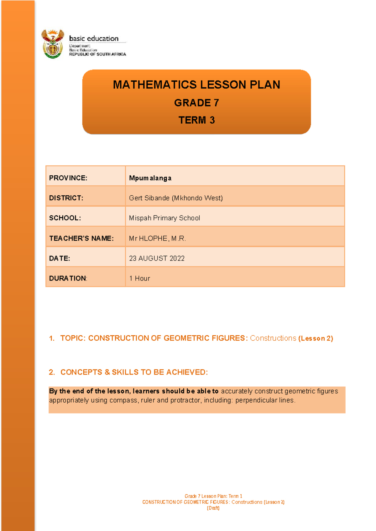MATHEMATICS GRADE 7 LESSON PLAN: CONSTRUCTION OF GEOMETRIC FIGURES ...