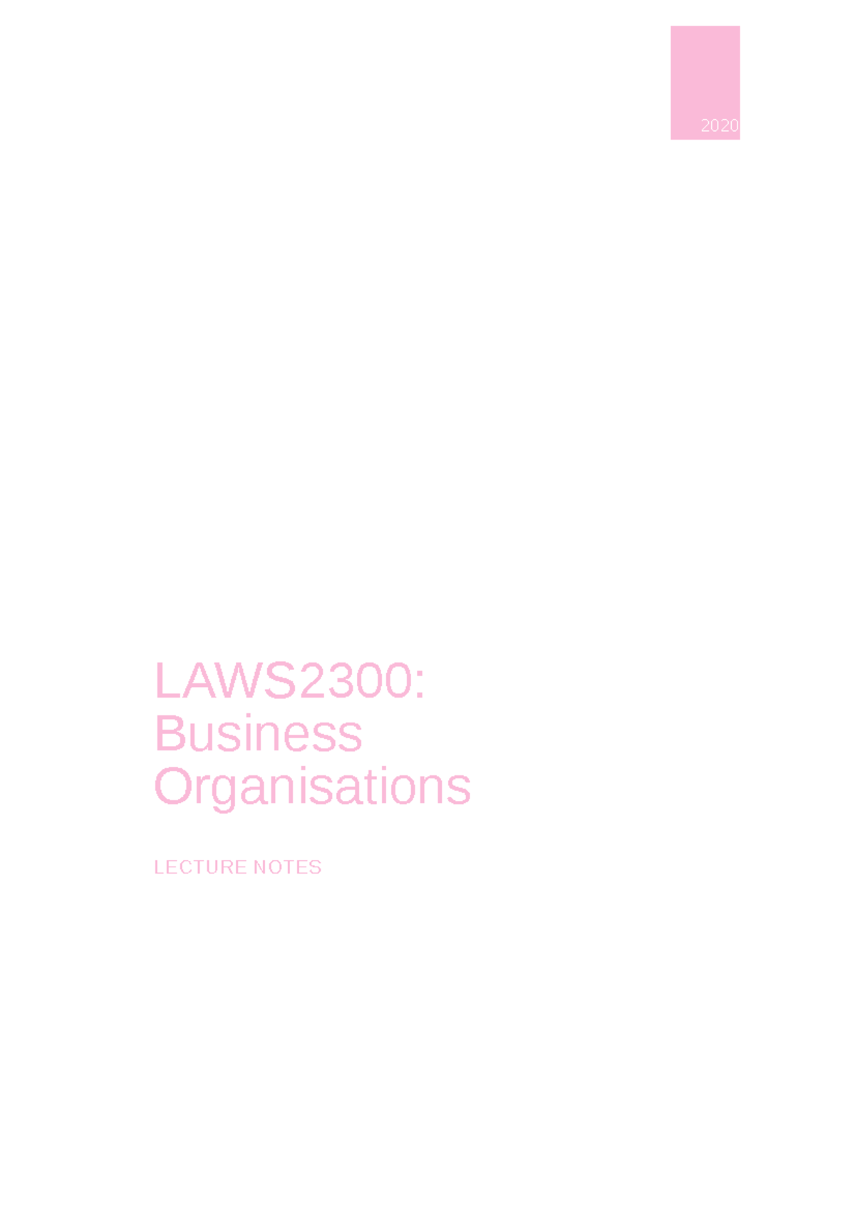 LAWS2300 Lecture Notes: Business Organisations Overview - Studocu
