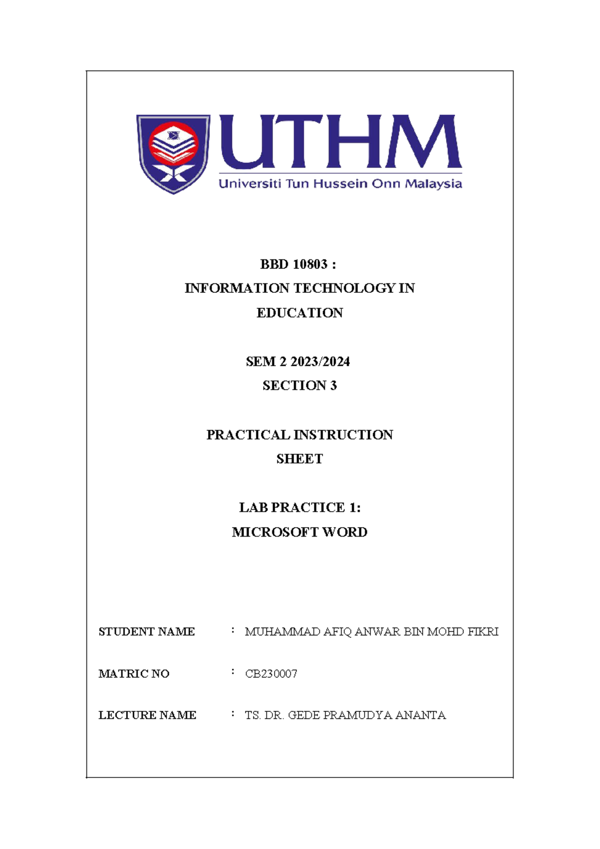 BBD 10803: IT in Education SEM 2 Practical Instructions for MS Word ...