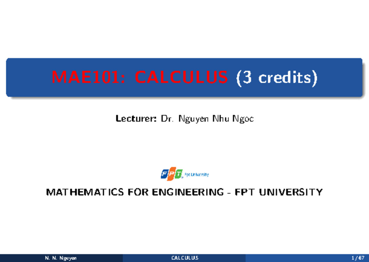Chap1 Function Limits - Copy - MAE101: CALCULUS (3 credits) Lecturer: Dr. Nguyen Nhu Ngoc - Studocu