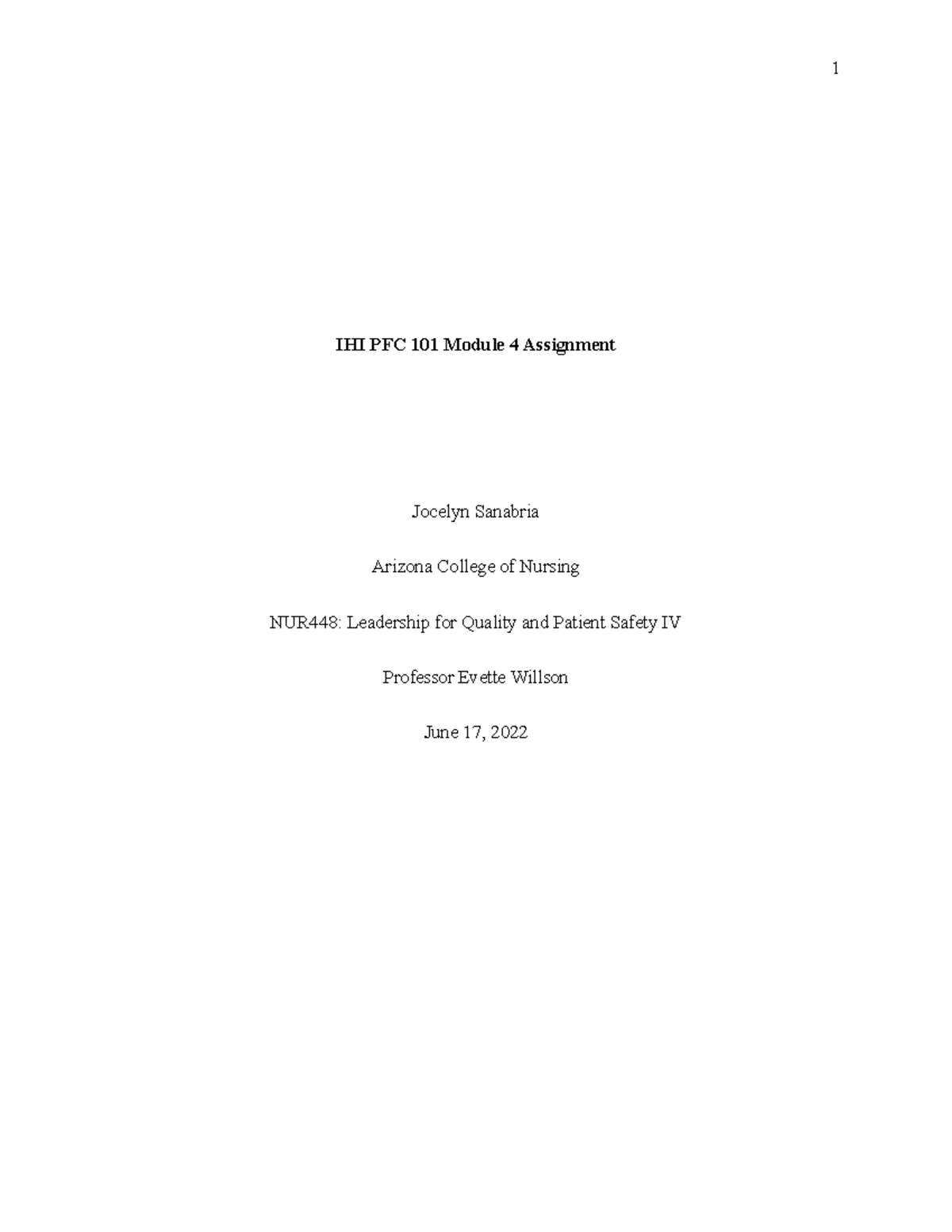 IHI PFC Module 4 Assignment - IHI PFC 101 Module 4 Assignment Jocelyn ...