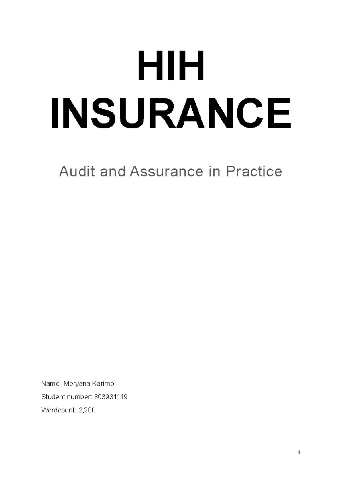 Assessment 3 HIH Insurance Audit & Assurance Case Study by Meryana ...