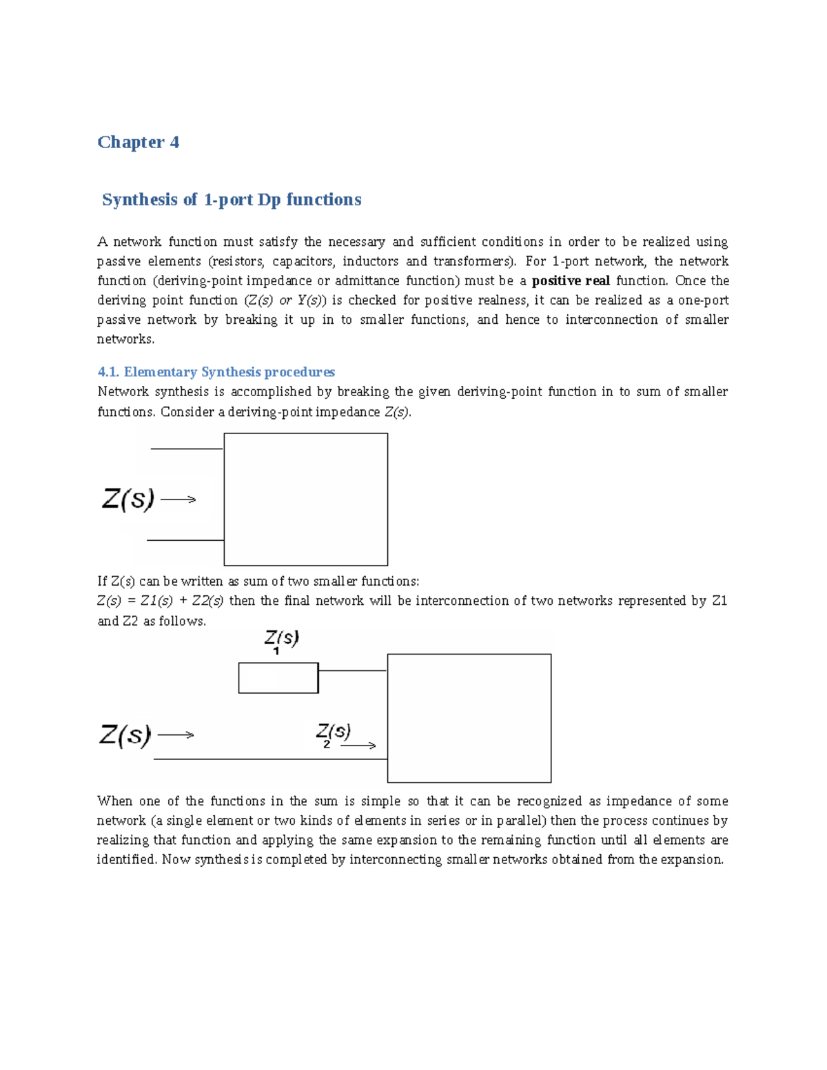 Chapter 4 Synthesis of 1 port Dp functio - For 1-port network, the ...