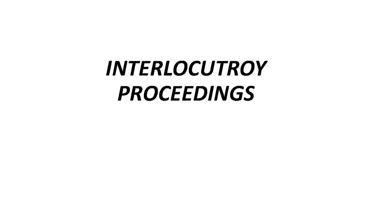 Interlocutory Proceedings: Understanding Applications & Orders in CPC ...