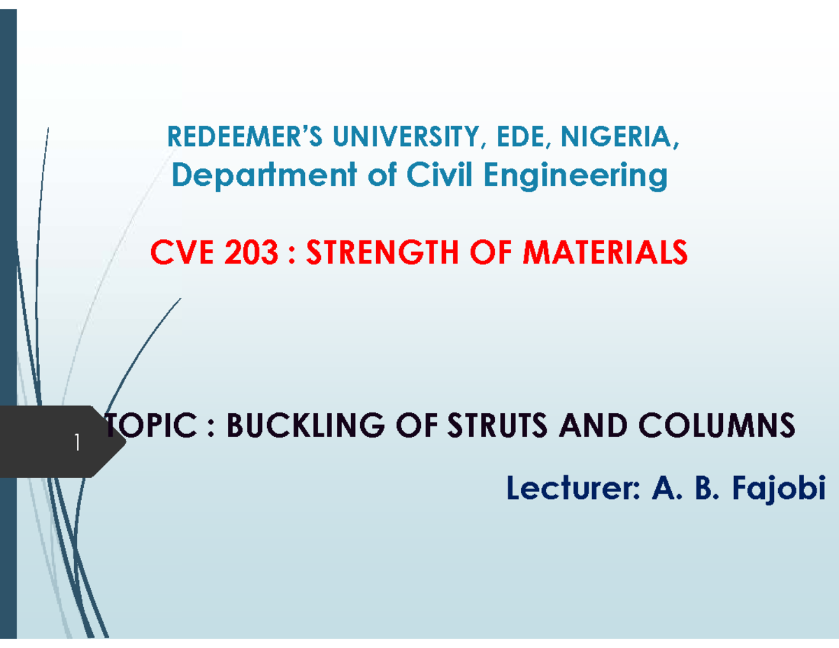 CVE 203 Buckling of Struts and Columns Notes for Civil Engineering ...