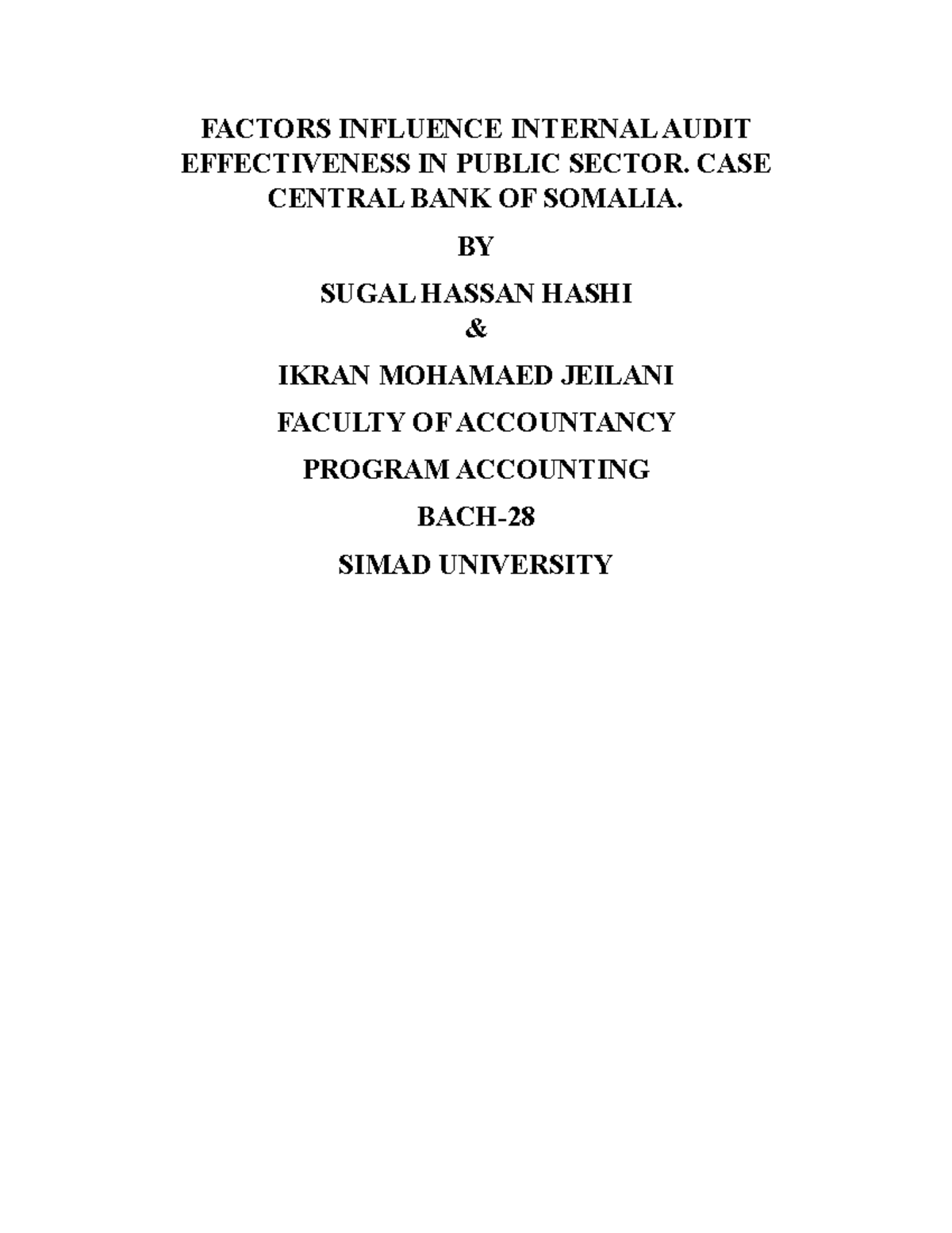 Factors Influence Internal Audit Effectiveness IN Public Sector ...