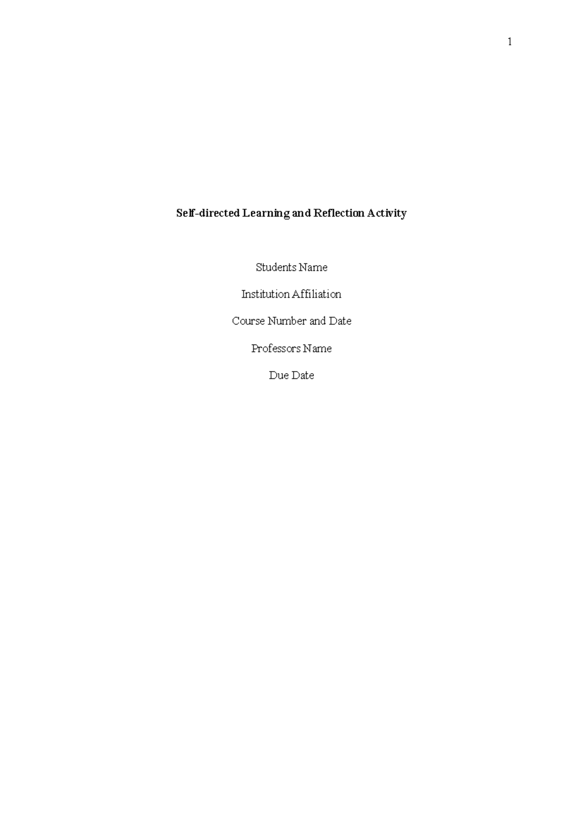 Self-Directed Learning and Reflection Activity - 1 Self-directed ...