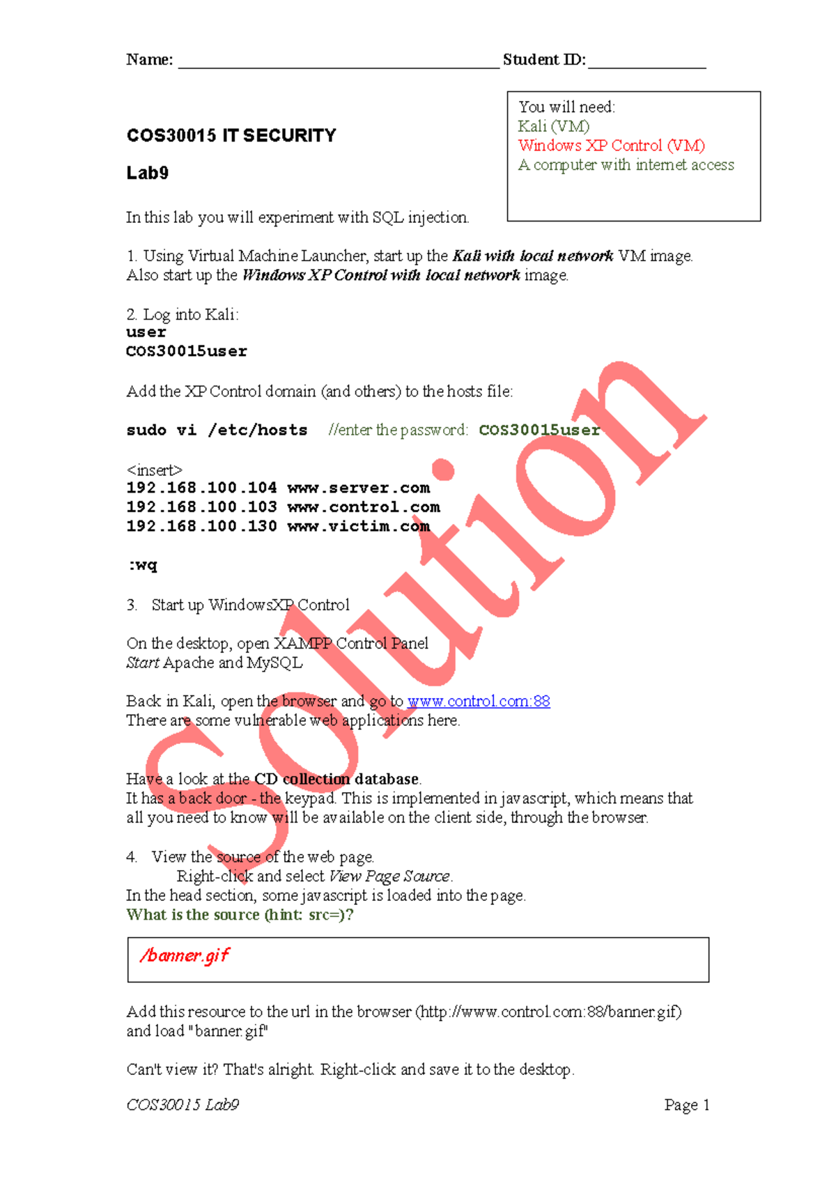 COS30015 Lab9 solution - COS30015 IT SECURITY Lab In this lab you will ...