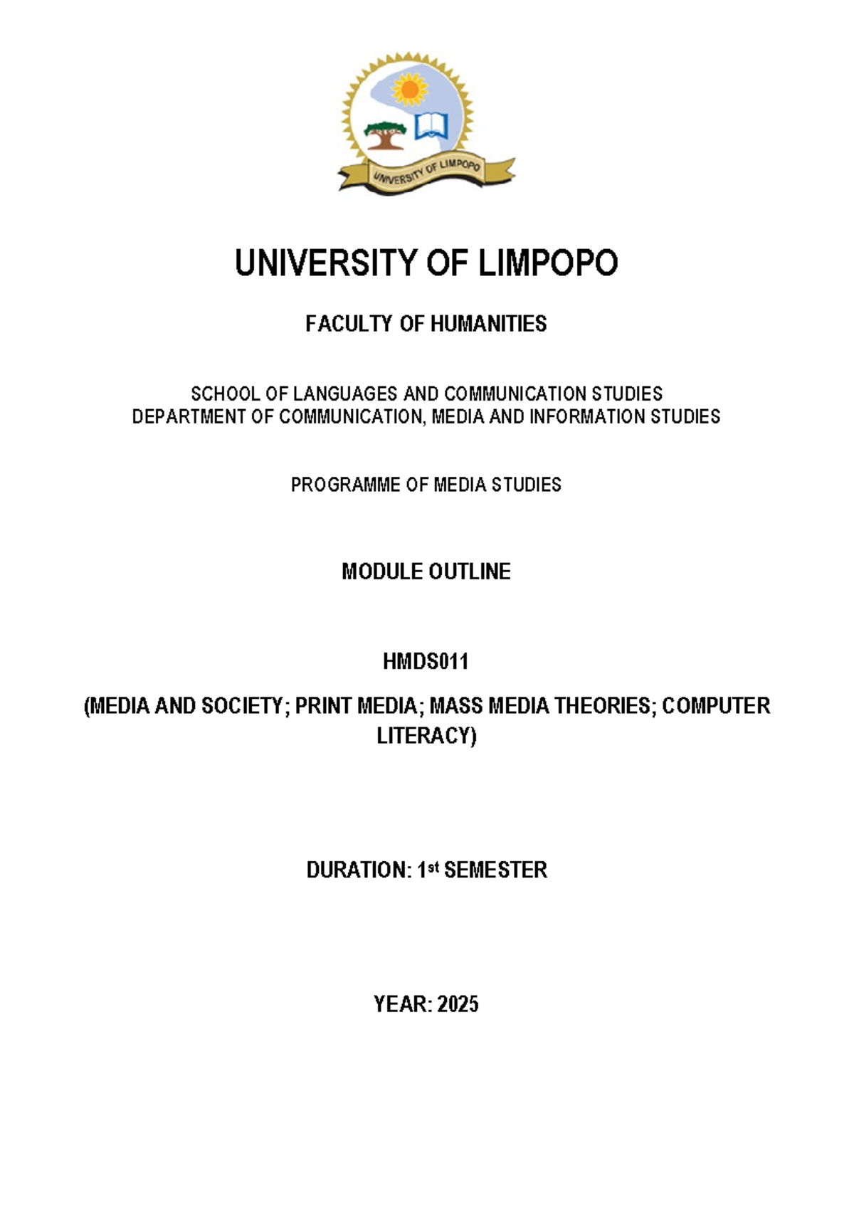 HMDS011 Media Studies Module Outline for 2025: Print & Mass Media - Studocu