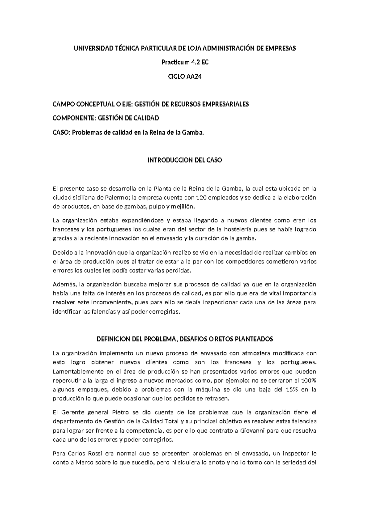 CASO DE GESTIÓN DE CALIDAD EN "LA REINA DE LA GAMBA" - Practicum 4 EC - Document Preview