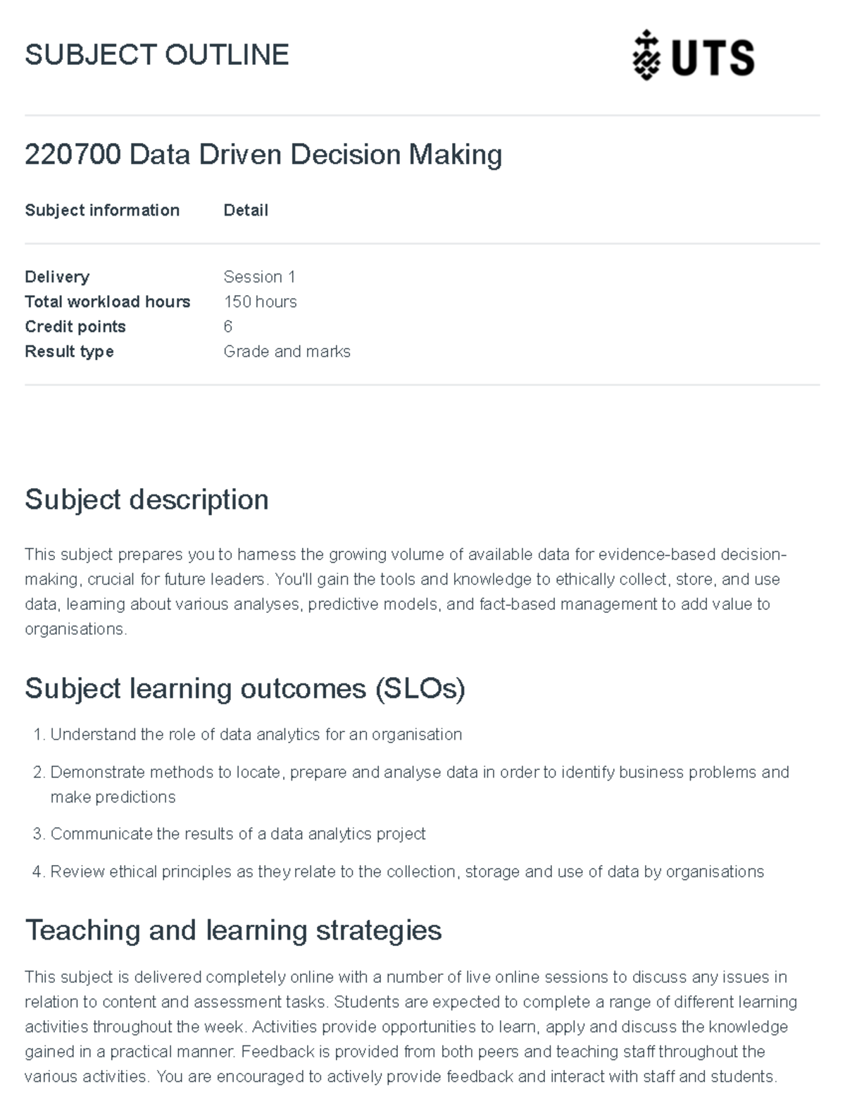 220700 Data Driven Decision Making - Subject Outline and Info - Studocu
