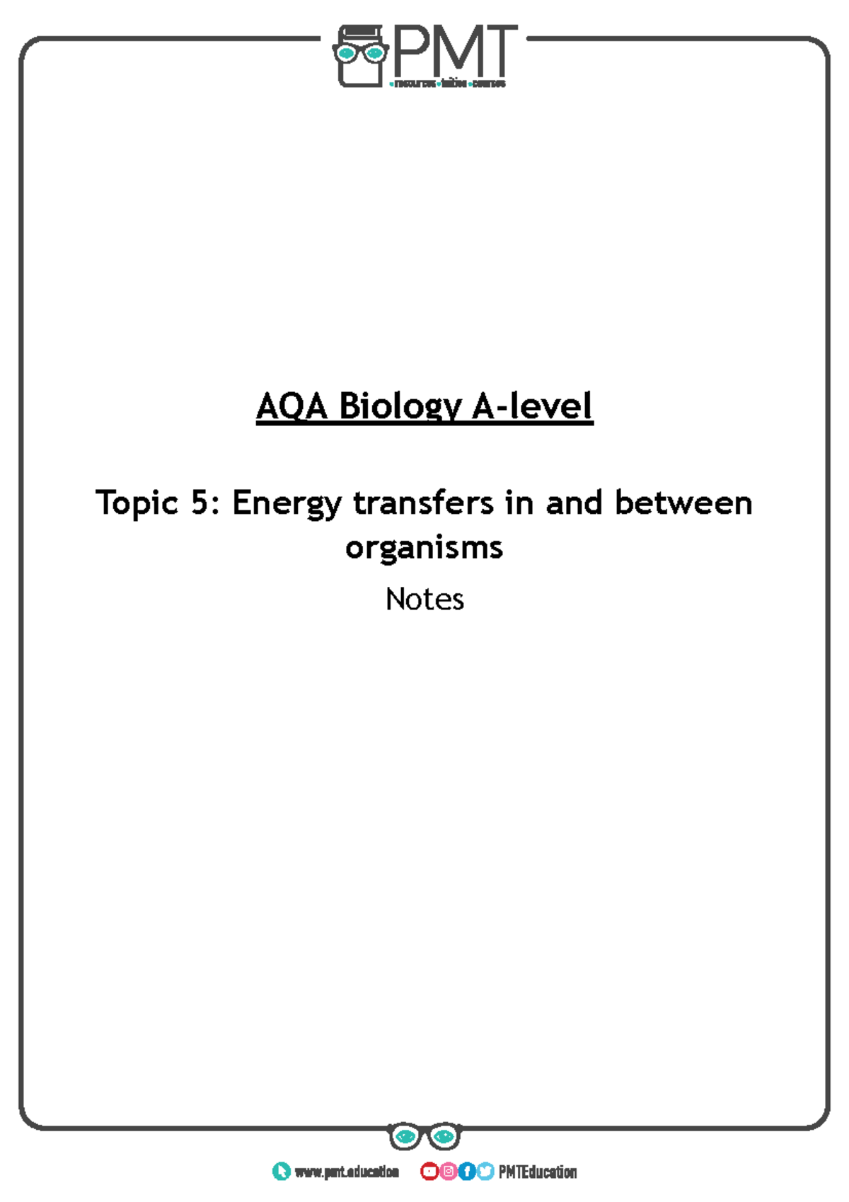 AQA Biology Topic 5: Energy Transfers in Organisms - Summary Notes ...