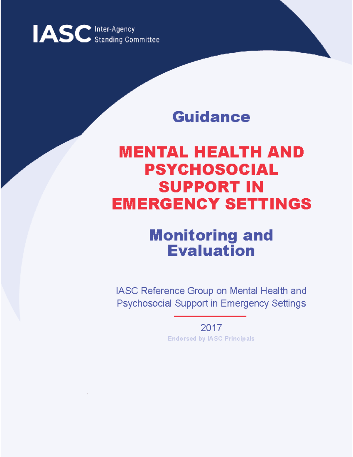 IASC Common Monitoring & Evaluation Framework for MHPSS in Emergencies ...