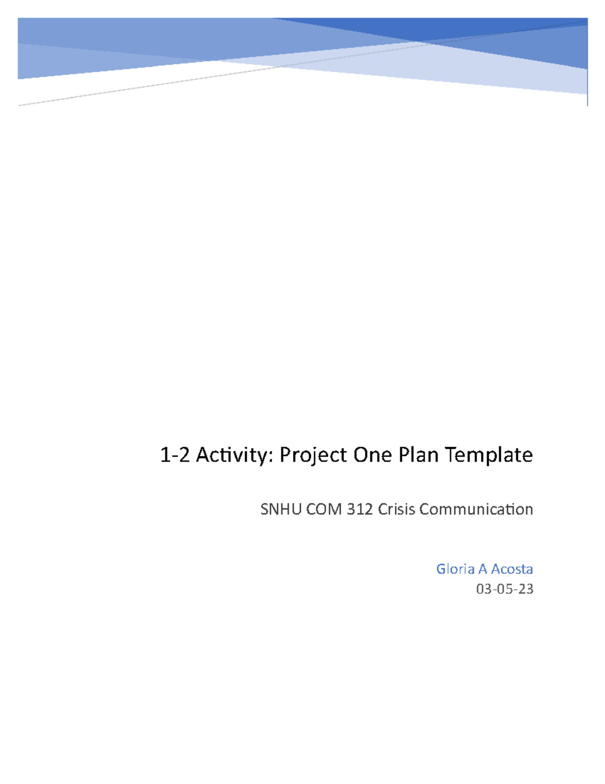 COM 312 Project One Plan Template Activity - Gloria Acosta - Studocu