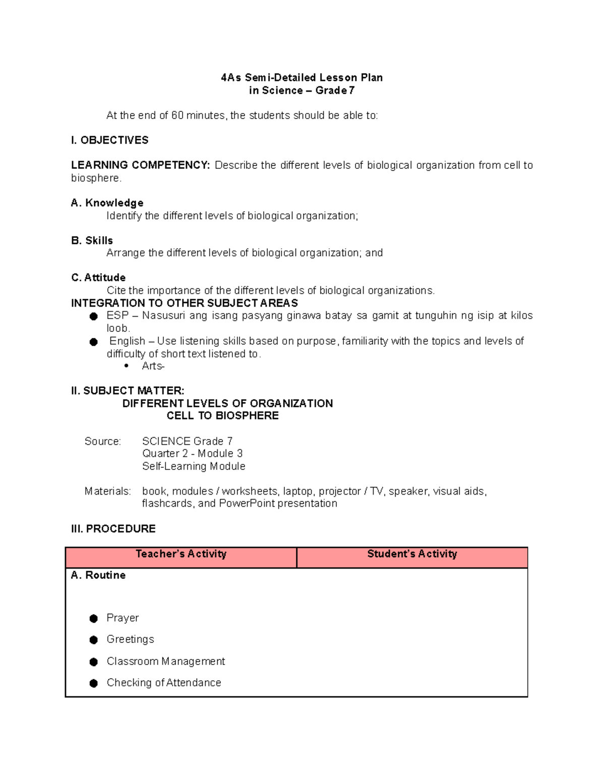 COT 1 - Science 7 - 4As Semi-Detailed LP on Cell to Biosphere Levels ...